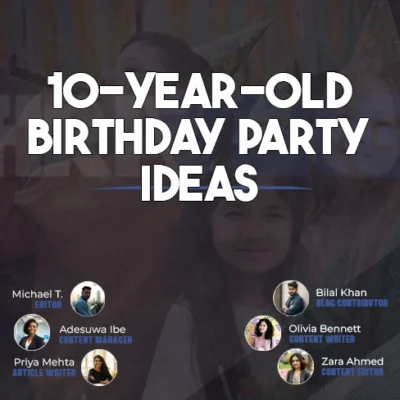 Exciting 10th birthday party ideas with fun themes and activities for boys and girls