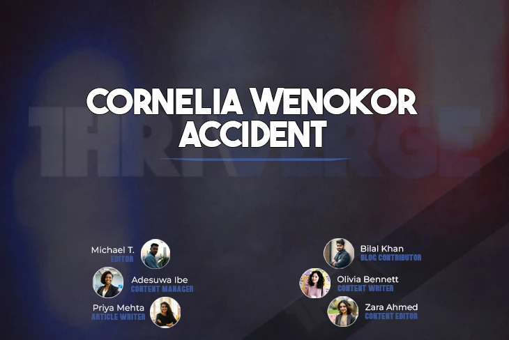 Overview related to Cornelia Wenokor Accident showcasing community support and recovery efforts.